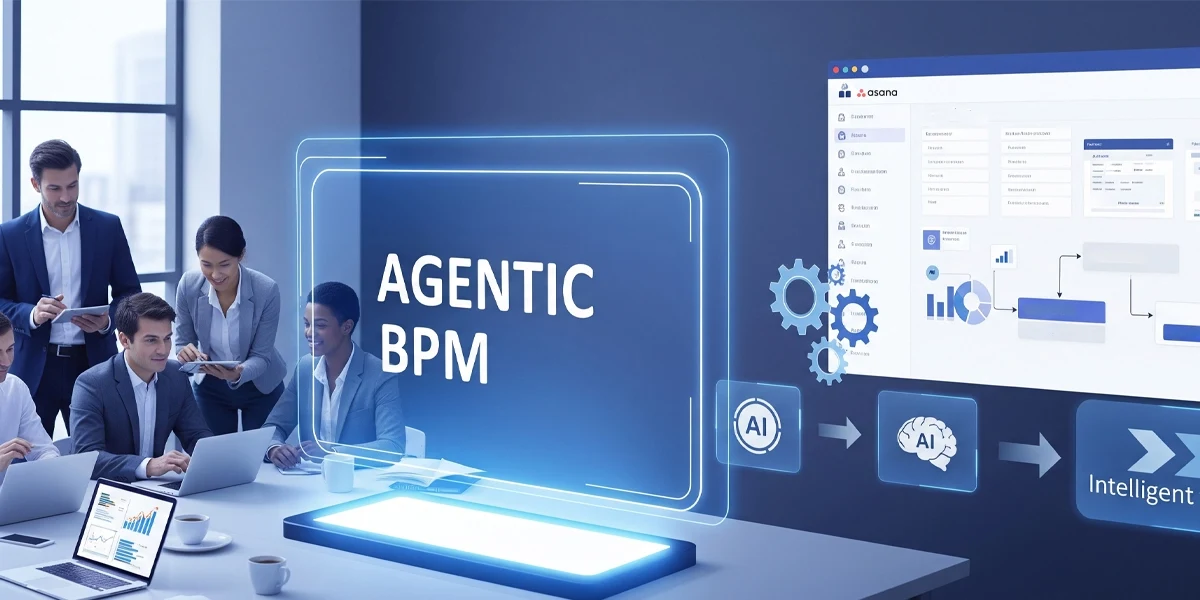 Master 2026 Agentic BPM: From Static to Strategic in Asana